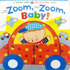 [북메카] 카렌 카츠 Zoom, Zoom, Baby! Lift the Flap Book - 보드북