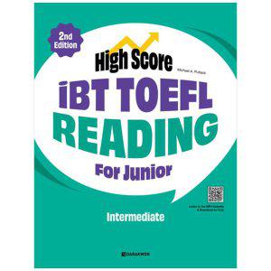 [하나북]High Score iBT TOEFL Reading For Junior Intermediate [2 판]