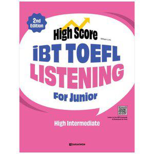 [하나북]High Score iBT TOEFL Listening For Junior High Intermediate [2 판]