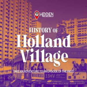 Hidden Holland Village 몰입형 야외 탈출 게임 I 싱가포르