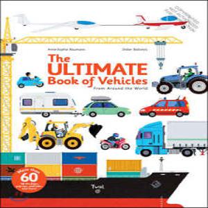 The Ultimate Book of Vehicles /From Around the World (Ultimate Book & Spotlight 트월 얼티밋 시리즈 )
