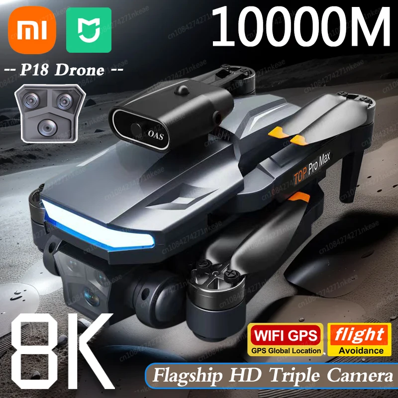 샤오미 미지아 P18 프로 드론, 8K HD 트리플 카메라, 광학 흐름 포지셔닝, GPS 장애물 회피 사진, RC 쿼드콥터, 10000m