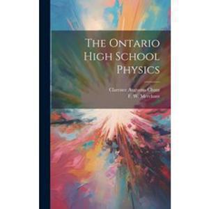 (영문도서) The Ontario High School Physics Hardcover, Legare Street Press, English, 9781019959466