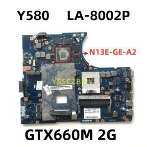 QIWY4 LA-8002P 레노버 Y580 노트북 마더 보드 Y580 노트북 pc 메인 GTX660M 2GB HM76 지원 i3 i5 i7 cpu