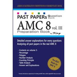 (영문도서) Past Papers Question Bank AMC8 [volume 3]: amc8 math preparation book Paperback, Createspace Independent Pub..., English, 9781727562705