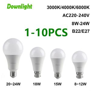 Led 전구 램프 AC220V E27 B22 조명, 실제 8W-24W 3000K/4000K/6000K, 가정용 슈퍼 밝은 따뜻한 백색광 램프, 1-10 개