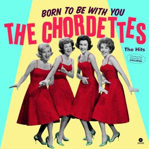 Chordettes LP 엘피판 - Born To Be With You - The Hits (미국 발송)