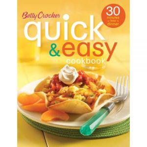 Betty Crocker's quick  easy cookbook (30 minutes or less to dinner) [hardcover]