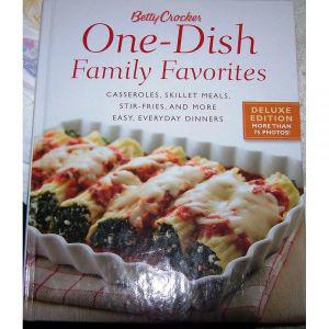 Betty Crocker One-Dish Family Favorites: Casseroles, Skillet Meals, Stir-Fries, and More Easy, Every