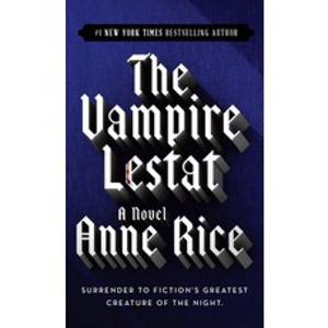 (영문도서) The Vampire Lestat Mass Market Paperbound, Ballantine Books, English, 9780345313867