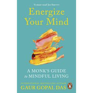 (영문도서) Energize Your Mind: A Monk's Guide to Mindful Living Paperback, Sourcebooks, English, 9781728265377