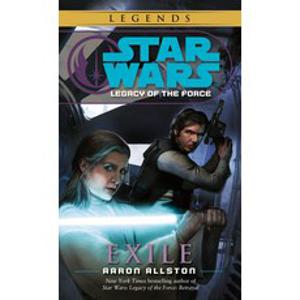 (영문도서) Exile: Star Wars Legends (Legacy of the Force) Mass Market Paperbound, Del Rey Books, English, 9780345477538