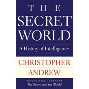 (영문도서) The Secret World: A History of Intelligence Paperback, Yale University Press, English, 9780300248296