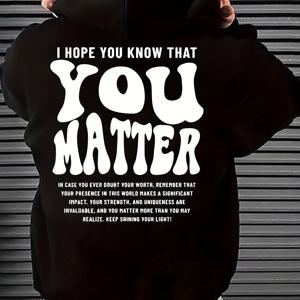 TEMU YOU MATTER 프린트 남성 캐주얼 코지 캥거루 후드 티셔츠 풀오버, 트렌디 긴팔 후드 스웨트셔츠, 따뜻하고 완벽한 다재다능한 상의 가을 겨울 옷