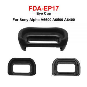 뷰파인더 FDA-EP17 아이 컵 뷰 파인더 아이피스 교체, 소니 알파 A6600 A6500 A6400 카메라 액세서리