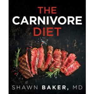 (영문도서) The Carnivore Diet Paperback, Victory Belt Publishing, English, 9781628603507