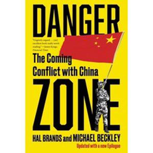 (영문도서) Danger Zone: The Coming Conflict with China Paperback, W. W. Norton & Company, English, 9781324066101