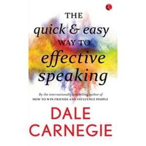 The Quick and easy way to effective speaking Paperback, Rupa Publications India Pvt..., English, 9788129140203