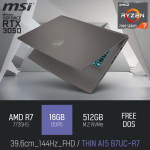 ⓒ MSI 씬 A15 B7UC-R7 16GB 512GB / 사무 영상편집 고성능 게임 포토샵 캐드 15인치 노트북