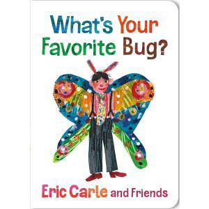 에릭 칼 영어동화 영어공부 보드북 What's Your Favorite Bug (Eric Carle and Friends' Favorite,3)