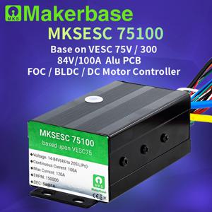 Makerbase 전기 스케이트보드 스쿠터 Ebike 컨트롤러용 VESC 75100, 벤자민 VESC6 기반 고출력, 75V 100A