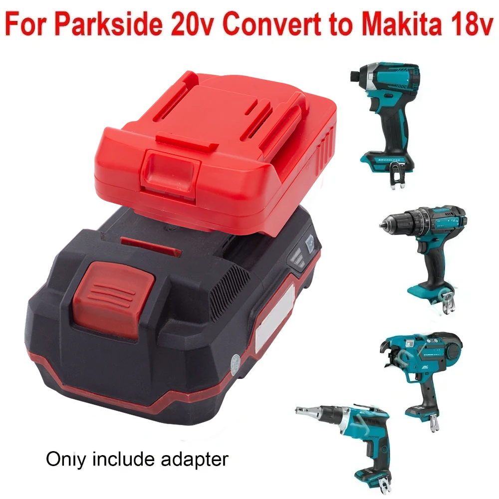 Parkside X20V 팀 리튬 이온용 배터리 변환 어댑터-MAKITA 18V 무선 드릴 도구용(도구 및 배터리는 포함되지 않음)