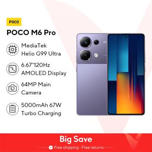 POCO M6 프로 스마트폰, 유선 충전, Helio G99 울트라 6.67 플로우, AMOLED 120Hz, AMOLED 64MP 카메라, NFC, 5000mA, 67W, 월드 프리미어