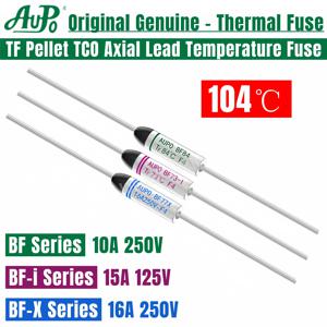 10PCS AUPO 온도 퓨즈 BF 104C BF104 10A BF104-X 16A 250V BF104-i 15A 125V TF 104 섭씨 온도 펠렛 TCO 열 융합