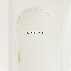 아크릴 입체 문자 표지판 STAFF ONLY 직원외출입금지 제한구역 안내판