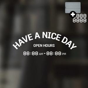오픈클로즈 영업시간 스티커 매장 카페 시트지 09 HAVE A NICE DAY 대문자