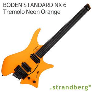 Strandberg 스트랜드버그 일렉기타 Boden Standard NX6 Tremolo Neon Orange 한정판