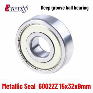 1PCS Deep Groove Ball Bearing 6002 RS ZZ 6002N 15x32x9MM Switch Belt Seal Slot Motor Power Tool Bea