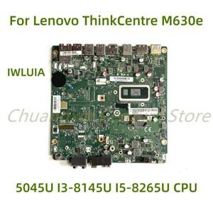 Lenovo ThinkCentre 데스크톱 컴퓨터 마더보드, M630e 에 적합, IWLUIA CPU: 5045U I3-8145U I5-8265U 100%