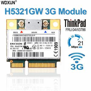씽크패드용 H5321GW 3G WWAN WCDMA 모듈 T430 T520 T520i X230 X220 E420 L420 L520 4G 04W3786 60Y3297