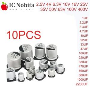 10PCS SMD 전해 콘덴서 6.3V 10V 16V 25V 35V 50V 63V 100V 400V 22 33 47 100 220 330 470 560 680 1000 미크로포맷 1~2200 미크로포맷