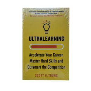 Ultralearning은 Scott H. Young 마스터 하드 스킬을 통해 경력을 가속화하고 경쟁을 능가합니다.