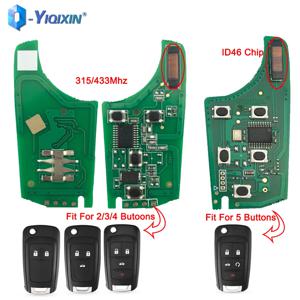 YIQIXIN 315/433MHz ID46 칩 원격 자동차 키 회로 기판 Chevrolet Cruze Spark Camaro Aveo Malibu Opel Buick 2/3/4 버튼