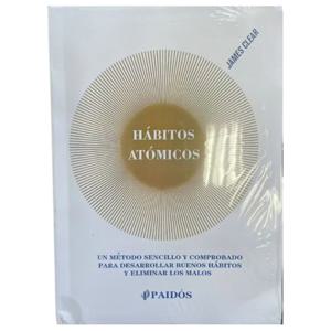 Atomic Habits By James Clear 좋은 습관을 기르고 나쁜 습관을 끊는 쉬우며 입증된 방법 자기 관리 도서(스페인어판)