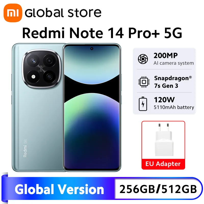 월드 프리미어 글로벌 버전 Redmi Note 14 Pro+ 5G 스마트폰 Snapdragon 7s Gen 3 200MP 후면 카메라 120W HyperCharge IP68