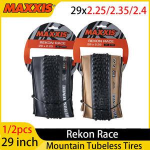 12pcs MAXXIS Rekon Race EXO TR 29 인치 마운틴 튜브리스 타이어 29x2.25 29x2.35 29 MTB 접이식 자전거