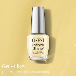 [OPI](김해점)인피니트샤인 Gel-Like] ISL 112 - This Chic is Bananas