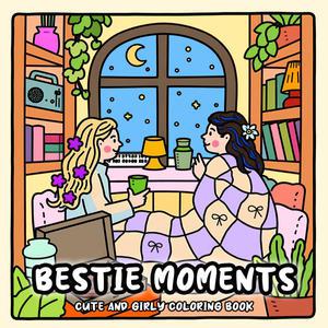 BESTIE MOMENTS 휴식을 귀엽고 아늑한 일상 활동이 담긴 용 컬러링북Cozy Spaces Coloring