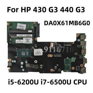 HP ProBook 430 G3 440 G3 노트북 마더보드용 DA0X61MB6G0, i3-6100U i5-6200U i7-6500U CPU DDR3L SPS:830