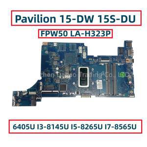 HP 파빌리온용 FPW50 LA-H323P, 15-DW 15S-DU 노트북 마더보드, 6405U I3-8145U I5-8265U I7-8565U DDR4,