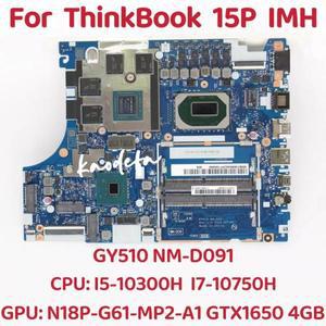 레노버 씽크북 15P IMH 노트북 마더보드용 NM-D091, CPU:I5-10300H I7-10750H GPU:GTX1650 4G DDR4 100% 테