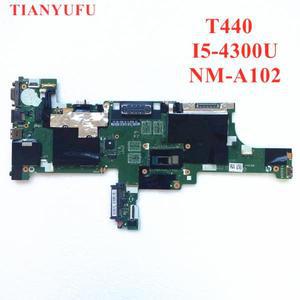 Lenovo Thinkpad T440 노트북 마더보드, VIVL0 NM-A102 메인보드, I5-4300U CPU DDR3L PC3L 메모리, 100%