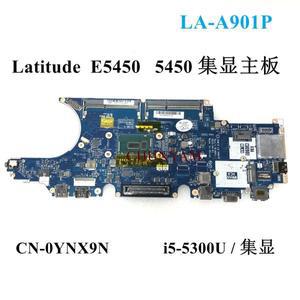 Zap70 LA-A901P w/ i5-5300U Dell Latitude 14-5450 E5450 노트북 마더 보드 CN-0YNX9N YNX9N 메인 보드 10