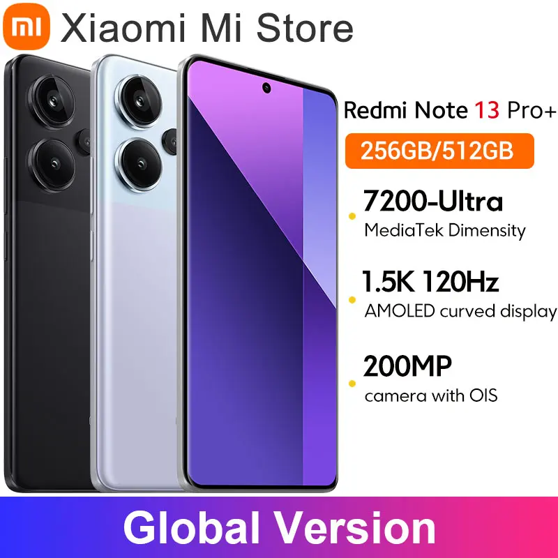 글로벌 버전 Xiaomi Redmi Note 13 Pro Plus 5G 200MP OIS 카메라 120Hz 1.5K 곡선 디스플레이 MediaTek Dimensity 7200-Ultra IP68