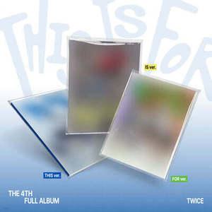 [CD] 트와이스 (TWICE) - 4집 : THIS IS FOR [3종 SET] (트와이스 (TWICE) 정규 4집 [THIS IS FOR] )