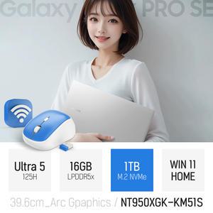 ⓒ 삼성 갤럭시북 프로 SE NT950XGK-KM51S 울트라5 125H 16GB 1TB WIN11 / 인강용 15인치 Ai 노트북
